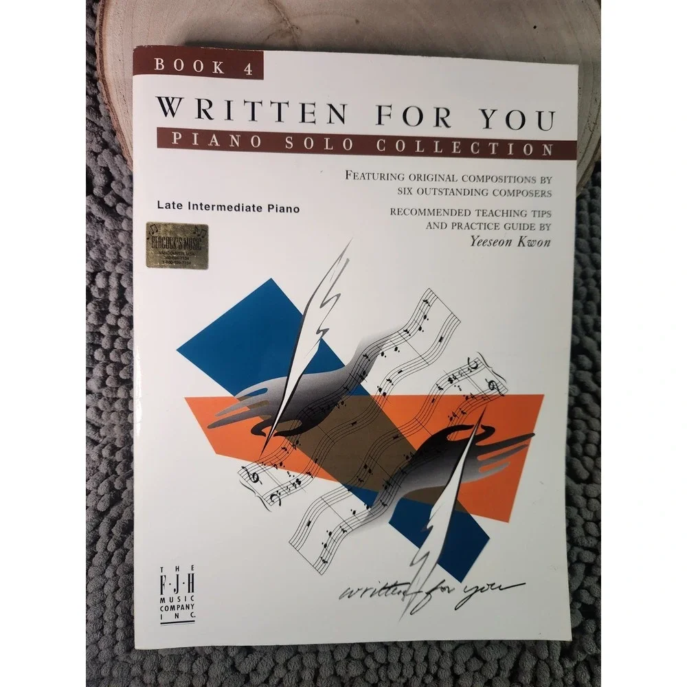 Written For You Piano Solos Book 4 Late Intermediate Guide by Yeeseon‎ Kwon 2000